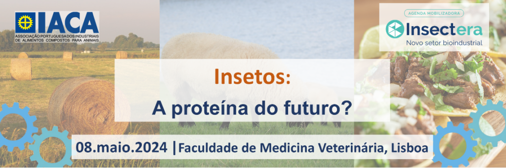 cartaz da Reunião Geral da Indústria da IACA | 8 de maio Insetos: A proteína do futuro?