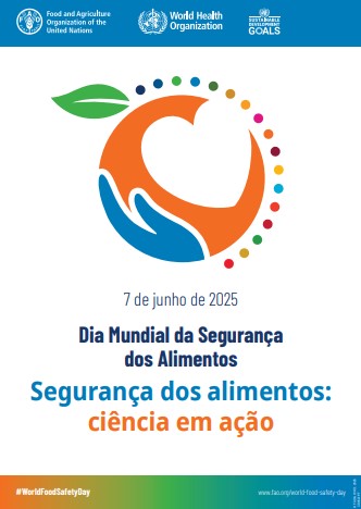 Imagem do cartaz Dia Mundial da Segurança dos Alimentos 2025